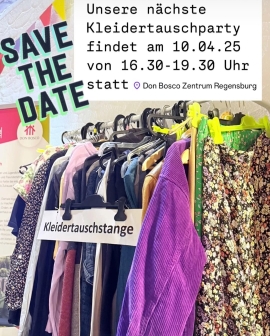 Kleidertauschparty im Jugendtreff Don Bosco Regenburg am Donnerstag, 10.04.2025, von 16:30 Uhr bis 19:30 Uhr