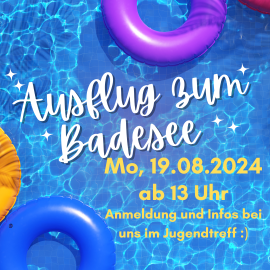 Ausflug zum Badesee mit dem Don Bosco Jugendtreff Regensburg am 19.08.24