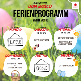 Programm für die zweite Woche der Osterferien 2025 im Jugendtreff Don Bosco Regensburg